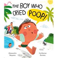 The Boy Who Cried Poop!
