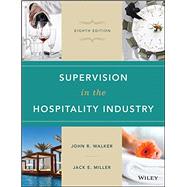 Supervision in the Hospitality Industry + Wileyplus Learning Space