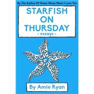 Starfish on Thursday
