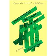 Everything/Nothing/Someone book cover, ISBN 9781954118294