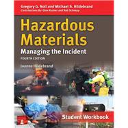Hazardous Materials: Managing the Incident, Student Workbook