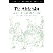 The Alchemist A Critical Reader