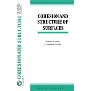 Cohesion and Structure of Surfaces