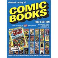 The Standard Catalog Of Comic Books