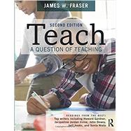 TEACH: A Question of Teaching
