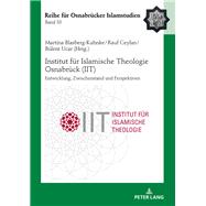 Institut Fuer Islamische Theologie Osnabrueck - Entwicklung, Zwischenstand Und Perspektiven