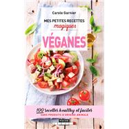 Mes petites recettes magiques véganes