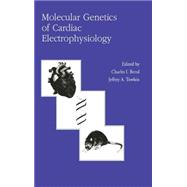 Molecular Genetics of Cardiac Electrophysiology