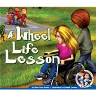 A Wheel Life Lesson