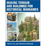 Making Terrain And Buildings for Historical Wargames