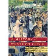 A History of Western Music 9E w/Total Access