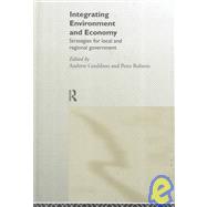 Integrating Environment and Economy: Strategies for Local and Regional Government
