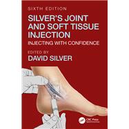 Silver's Joint and Soft Tissue Injection