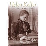 Helen Keller : Selected Writings