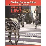 What Is Life? A Guide to Biology (Loose leaf) & Study Guide & Prep U Access Code