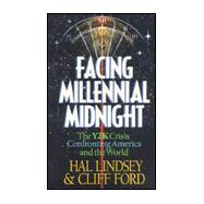 Facing Millennial Midnight