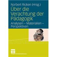 Über Die Verachtung Der Pädagogik