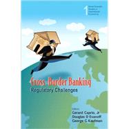 Cross-Border Banking : Regulatory Challenges