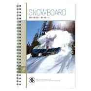 Snowboard Technical Manual - Print Edition SKU: 128