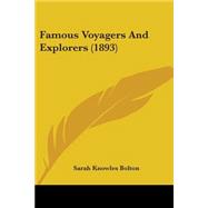 Famous Voyagers And Explorers