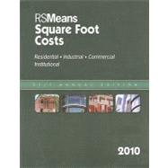 RS Means Square Foot Costs 2010