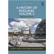 A History of England, Volume 2: 1688 to the present