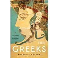 The Greeks A Global History