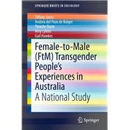 Female-to-Male (FtM) Transgender People’s Experiences in Australia