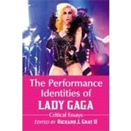 The Performance Identities of Lady Gaga