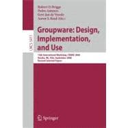 Groupware: Design, Implementation, and Use : 14th International Workshop, CRIWG 2008, Omaha, NE, USA, September 14-18, 2008, Revised Selected Papers