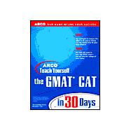Arco Teach Yourself Gmat Cat in 30 Days