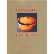 Canal House Cooking Volume No. 2 Fall & Holiday