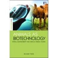 Animals As Biotechnology