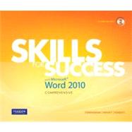 Skills for Success with Microsoft Word 2010, Comprehensive