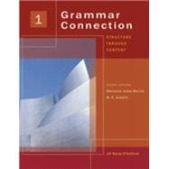 Grammar Connection 1 Structure Through Content