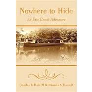 Nowhere to Hide : An Erie Canal Adventure