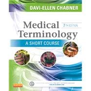 Medical Terminology: a Short Course,9781455758302