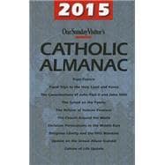 Our Sunday Visitor Catholic Almanac 2015