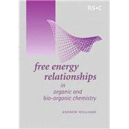 Free Energy Relationships in Organic and Bio-Organic Chemistry