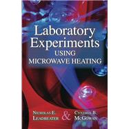 Laboratory Experiments Using Microwave Heating