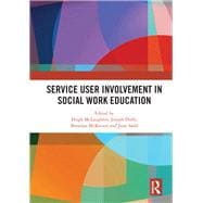 Service User Involvement in Social Work Education