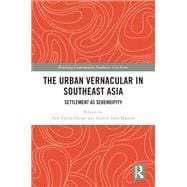 The Urban Vernacular in Southeast Asia
