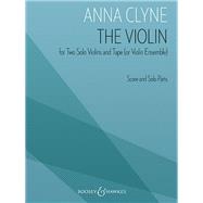 The Violin for Two Solo Violins and Tape (or Violin Ensemble)