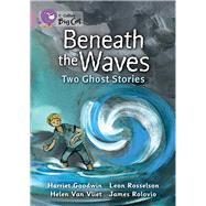 Beneath the Waves Two Ghost Stories