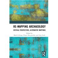 Re-Mapping Archaeology