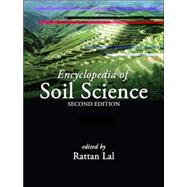 Encyclopedia of Soil Science, Second Edition - Two-Volume Set