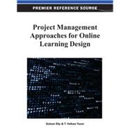 Project Management Approaches for Online Learning Design