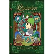 Galendor [Ye Dude from Yonder Forest]