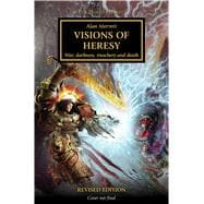 Visions of Heresy