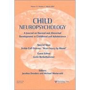 Sickle Cell Disease: ôBrain Injury by Bloodö: A Special Issue of Child Neuropsychology